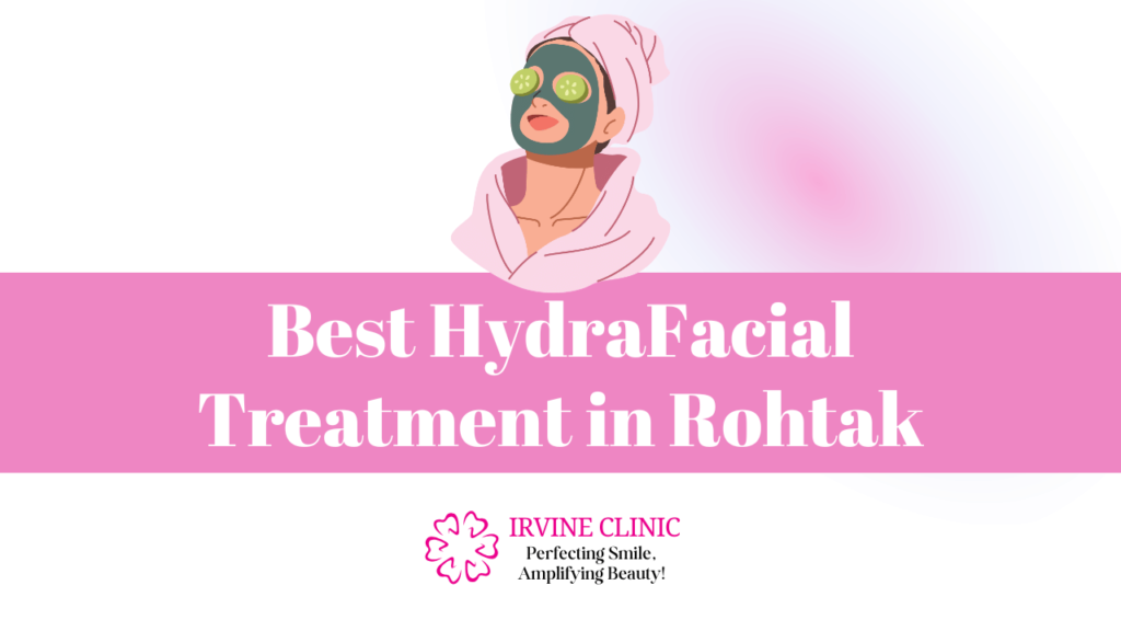 HydraFacial Treatment